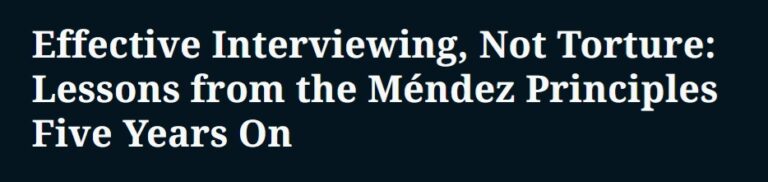 Five years of Méndez Principles – a newly published reflection